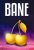 Bane by Jamie Daws
